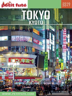 cover image of TOKYO--KYOTO 2016/2017 Petit Futé